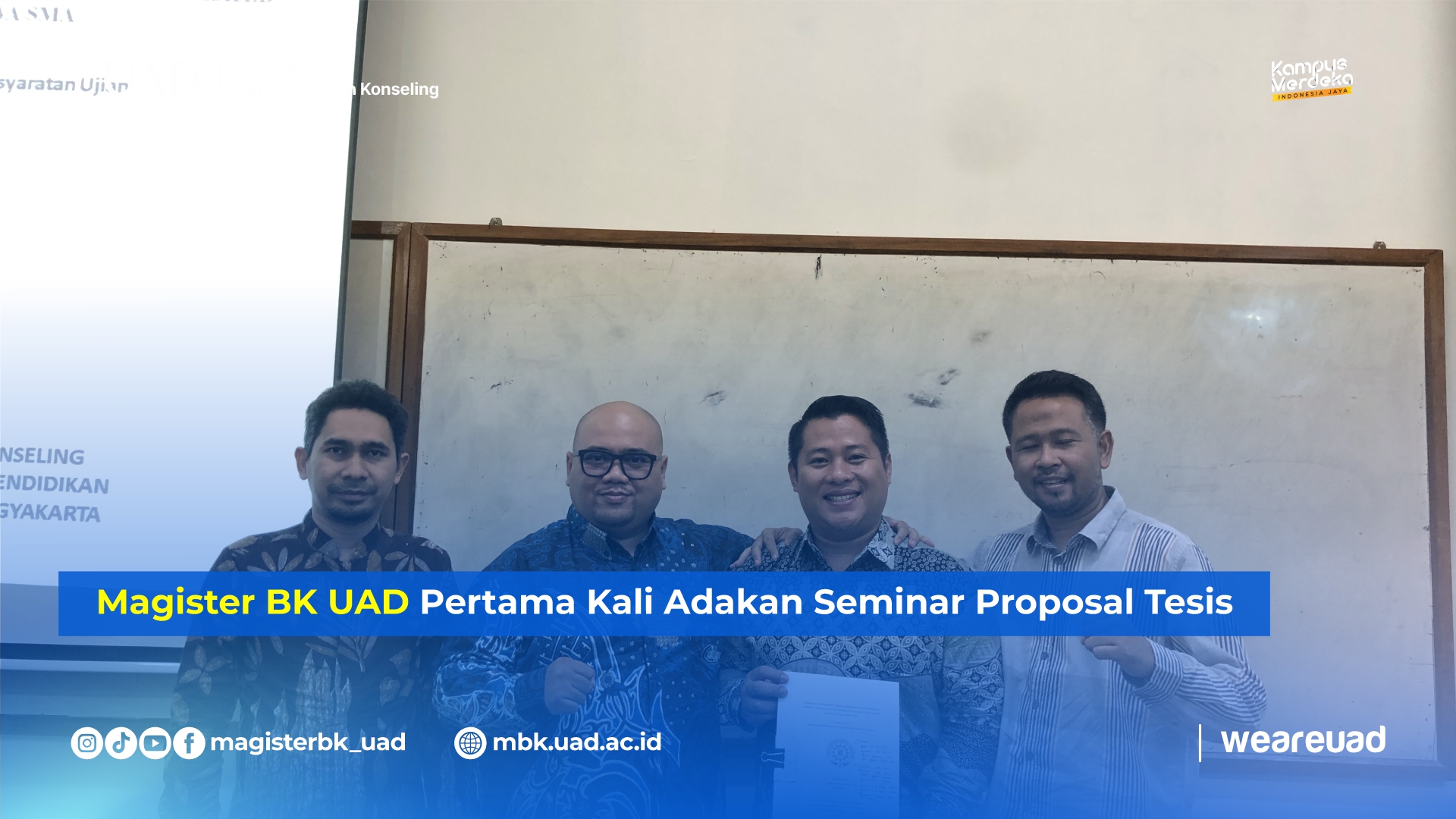 Pada hari Sabtu (29/6) Program Studi Magister Bimbingan dan Konseling (MBK) Fakultas Keguruan dan Ilmu Pendidikan (FKIP) Universitas Ahmad Dahlan (UAD) menggelar Seminar Proposal.