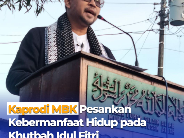 Kaprodi MBK UAD Pesankan Kebermanfaatan Hidup Pada khutbah Idul Fitri 1447H