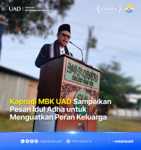 Kaprodi MBK UAD Sampaikan Pesan Idul Adha untuk Menguatkan Peran Keluarga