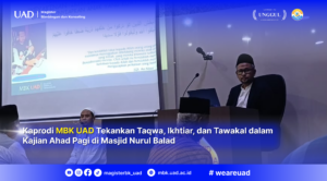Kaprodi MBK UAD Tekankan Taqwa, Ikhtiar, dan Tawakal dalam Kajian Ahad Pagi di Masjid Nurul Balad